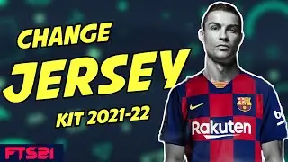 How to change Jersey on fts 2021 ! Change or add club kits ! Fts football game
