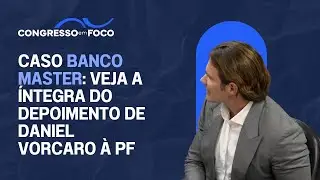 Caso Banco Master: Veja a &iacute;ntegra do depoimento de Daniel Vorcaro &agrave; PF