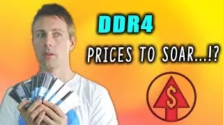DDR4 Ram Prices could SOAR Very Soon.... Here's Why...