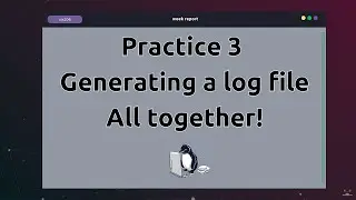 Practice 3: All together!