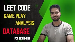 Game Play analysis I | LeetCode | Database | Data Engineer | Problem Solving