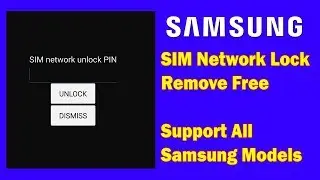 Samsung All Models Country lock Remove 2026 | SIM Network Unlock Pin 