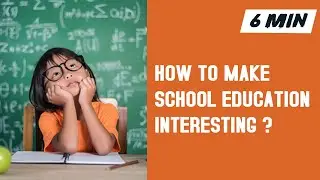 How to make school education interesting? | hindi motivation | motievee