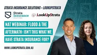 NAT: Flood & the Aftermath: Isn't this what we have strata insurance for? | LOOKUPSTRATA