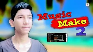 Music make on Android phone(Part:2) All Trick BD | Fl Studio Mobile | Audio Evolution