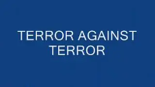 Terror Against Terror   The Only Good  God Is A Dead God
