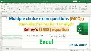 Multiple choice exam questions MCQs Item discrimination I analysis Kelley&rsquo;s equation in Excel