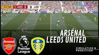 ARSENAL vs. LEEDS UNITED Premier League 25/26 Full Match Simulation