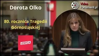 Dorota Olko - 80. rocznica Tragedii G&oacute;rnośląskiej