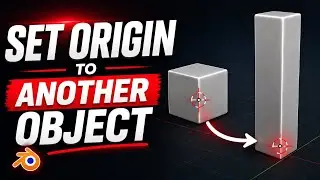 Set Origin to Another Object in Blender | Quick & Easy