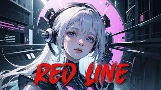 Nightcore - Red Line (by White Rascal) - (Lyrics)