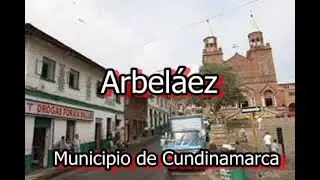 Arbeláez es un municipio de Cundinamarca-ubicado en la Provincia del Sumapaz