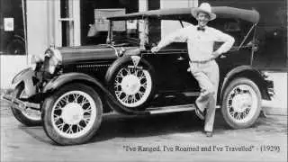 I've Ranged, I've Roamed and I've Travelled by Jimmie Rodgers (1929)