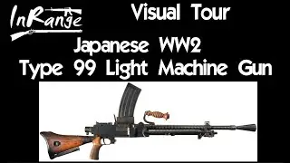 Visual Tour: Japanese WW2 Type 99 Light Machine Gun
