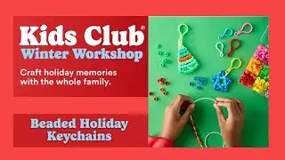 Winter Workshop: Beaded Holiday Keychain | Michaels