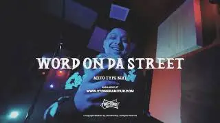 Acito x Mozzy Type Beat ~ Word on da Street (Prod. 2Tone)