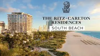 Ritz‑Carlton Residences South Beach | 30 Ultra‑Luxury Homes on the Ocean