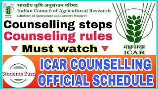 ICAR COUNSELLING PROCESS 2020&bull; ICAR COUNSELLING 2020 SCHEDULE✓ ICAR COUNSELLING procedure EXPLAINED