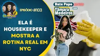 Bate Papo com Tâmara Medeiros | EP 103