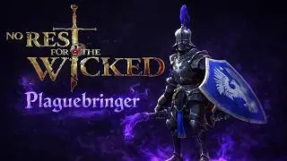 No Rest For The Wicked Plaguebringer Build