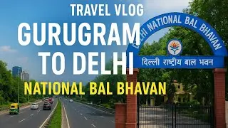 National Bal Bhavan Delhi | Weekend Picnic Spot Delhi | Weekend Outing with Family Delhi NCR