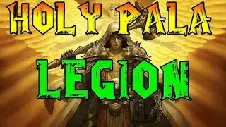 WoW: Legion Guide - Holy Paladin Basic Guide