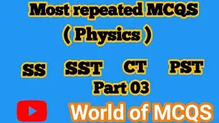 Most repeated mcqs for ss, sst, ct, dm and pst
