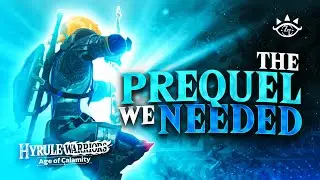 The PREQUEL to Breath of the Wild we NEEDED! (Hyrule Warriors: Age of Calamity REVEALED)