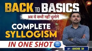 Most Expected Syllogism concept & Questions for SSC, Railway & Banking 2026 | By- Abhishek sir 💯🔥
