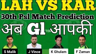 lah vs kar dream11 prediction|kar vs lah|kar vs lah dream11 team|lah vs kar psl match prediction