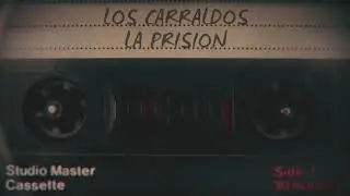 Los Carraldos - La Prision