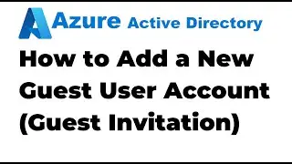 17. Как добавить учетную запись гостя в Azure Active Directory