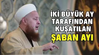 Amellerin Allahu Teala'ya Arz Edildiği Ay | ŞABAN AYI