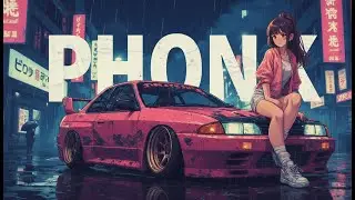 PHONK PLAYLIST MUSIC MIX VOL 1 - NIGHT DRIFT & WORKOUT PLAYLIST MUSIC