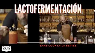 Lactofermentación en coctelería con Luis Inchaurraga y Sanz Cocktails