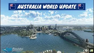 Australia World Update 7 | Discovery Flights: Sydney, Melbourne, Perth | MSFS 2020 | Xbox Series X