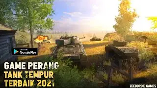 7 Game Android Perang Tank Terbaik Juli 2021 | (Offline/Online)