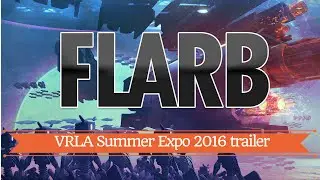 FLARB Reel for 2016 VRLA