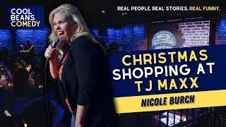 Christmas Shopping at TJ Maxx | Nicole Burch | Stand Up Comedy