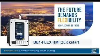 BE1-FLEX: HMI Quickstart