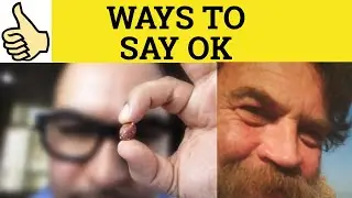 🔵 Ways to Say OK - Intonation and Meaning - Discourse Markers