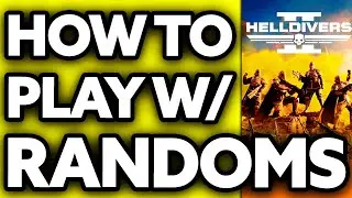 How To Play with Randoms in Helldivers 2 (2025)