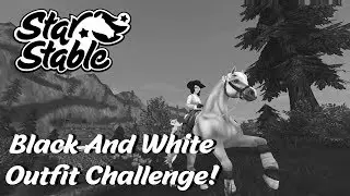 Star Stable - Black and White OUTFIT CHALLENGE
