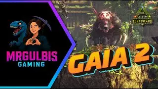 #03 ARK: GAIA 2 - Lost Island ✨
