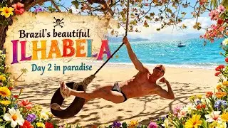 From Buenos Aires to Isla Bonita. Day 2 in paradise. Discover Ilhabela with @MichaelTrach 