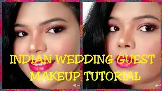 INDIAN WEDDING GUEST MAKEUP TUTORIAL ||FOR BEGINNERS ||SIMPLE BEAUTY WITH NILANJANA