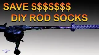 --------SAVE $$$$$ MONEY DIY Rod Socks. Protect your fishing rods.