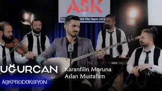 Uğurcan - Karanfilin Moruna/ Aslan Mustafam #aşkprodüksiyon #yeniklip #uğurcan#aslanmustafan #ankara