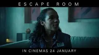 ESCAPE ROOM 60sec TV Spot - In Cinemas 24 Jan