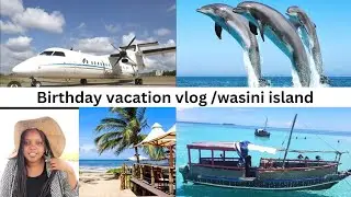 TRAVEL VLOG|A DAY TRIP TO WASINI ISLAND|DOLPHIN TOUR AND SNORKELING IN MARINE PARK|SHIKO MAKENA